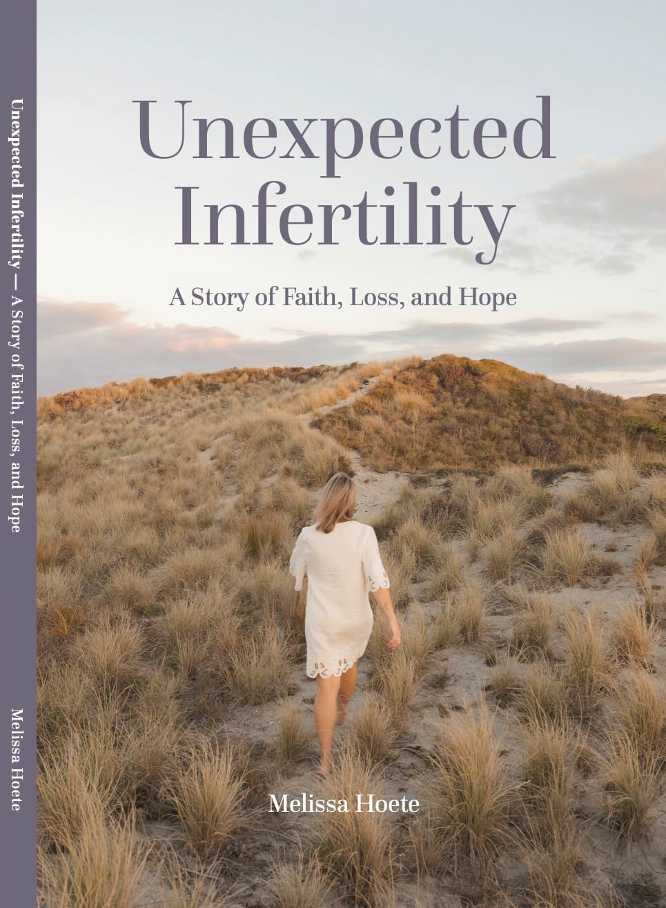 Unexpected Infertility by Melissa Hoete